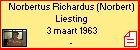 Norbertus Richardus (Norbert) Liesting
